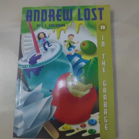 Andrew Lost #13: In the Garbage