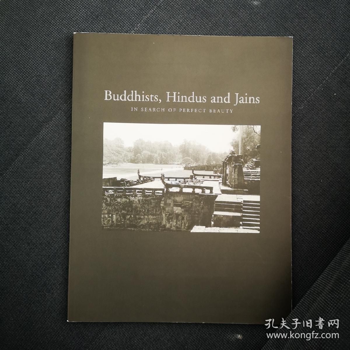 Buddhists，Hindus and jains 佛教艺术展览图录