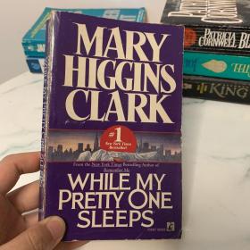 While My Pretty One Sleeps by Mary Higgins Clark 玛丽希金斯克拉克 英文原版小说