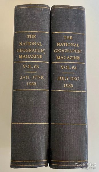 1933年全年精装合订本，美国国家地理杂志（The national geographic magazine)：内含满洲国溥仪，哈尔滨大水，清初藏族，长城，天坛，北京新军之北京专题，藏人服饰，上海香港手艺人，中国银器制造等