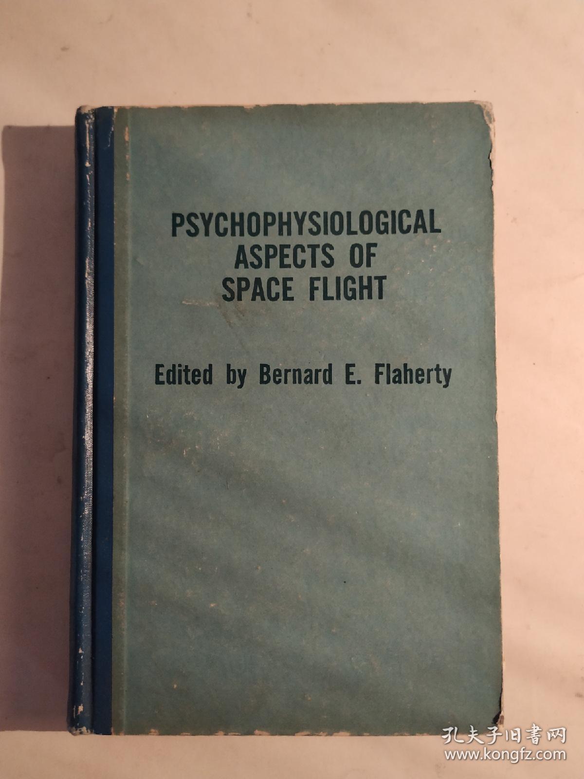 Psychophysiological Aspects of Space Flight（宇宙飞行的精神生理面貌）（目录见图）