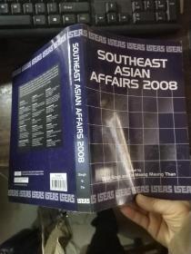 SOUTHEAST ASIAN AFFAIRS 2008