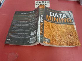 DATA MINING·Practical Machine Learning Tools and Techniques ·THIRD EDITION 缺少版权页 1.1千克