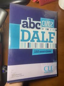 abc DALF C1/C2 150 Exercices