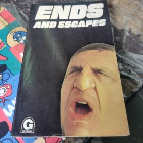 ends and escapes