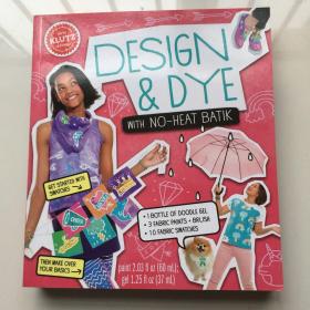 设计与染料蜡染 英文原版 Design & Dye With No-Heat 童书  儿童手工