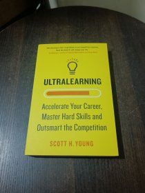 Ultralearning: Accelerate Your Career, Master Hard Skills and Outsmart the Competition 超级学习者【英文版】