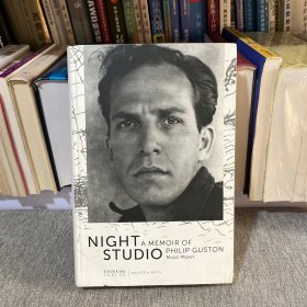 Night Studio. A Memoir of Philip Guston /Musa Mayer Sievekin