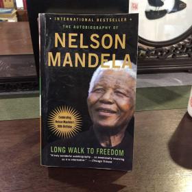 A Long Walk to Freedom：The Autobiography of Nelson Mandela