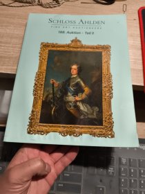 SCHLOSS AHLDEN（188.Auktion -Teil II) 2023拍卖图录