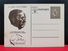 106—德国邮资片。CARL PETERS（卡尔·彼得斯），探险家。签名。新。名人系列。二战邮史。