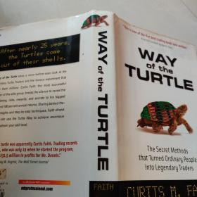 Way of the Turtle：The Secret Methods that Turned Ordinary People into Legendary Traders