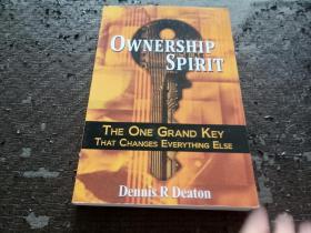 Ownership Spirit: The One Grand Key That Changes Everything Else 正版现货 当天发货