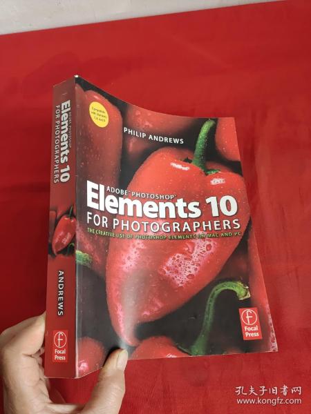 Adobe Photoshop Elements 10 for Photograph... （16开 ）  【详见图】