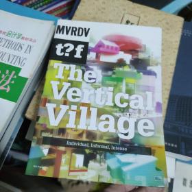 TheVerticalVillage:Individual,Informal,Intense