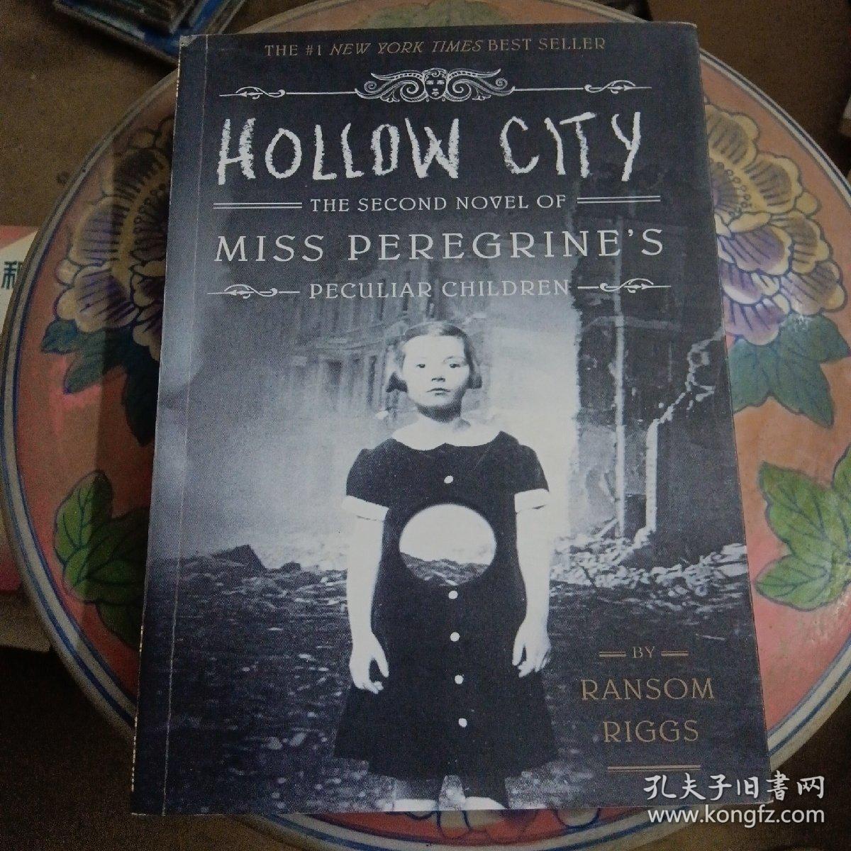 Hollow City 空城 -- 怪屋女孩 系列2