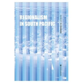南太平洋区域一体化和区域合作（英文版）