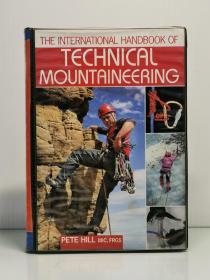 《全彩图解 登山技术完全指南》     The International Handbook of Technical Mountaineering （登山）英文原版书