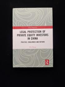 Legal Protection of Private Equity Investors in China: Practice, Challenges and Reform