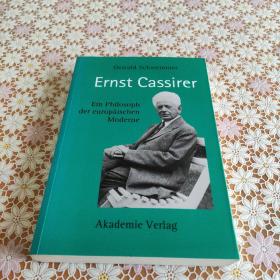 Ernst Cassirer : ein Philosoph der europäischen Moderne