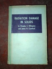 Radiation Damage in Solids （固体中的辐射损伤)（目录见图）