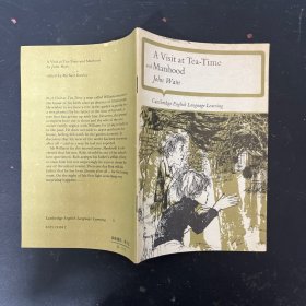 A Visit at Tea—Time and Manhood John Wain:茶时间和男人时代的访问约翰·韦恩 英文原版