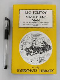 Everyman's Library No.469（人人文库，第469册）: LEO TOLSTOY Master and man 托尔斯泰《主人与仆人及其他故事》 一册全，美品现货