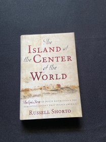 The Island At The Center Of The World 精装
