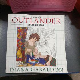 The Official Outlander Coloring Book  An Adult C
外文原版 ：官方的欧蓝德彩色书