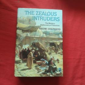 THE ZEALOUS INTRUDERS