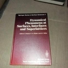 英文原版:Dynamical Phenomena at Surfaces lnterfaces and Superlattices (精装)