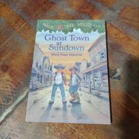 Ghost Town at Sundown (Magic Tree House #10)神奇树屋系列10：日落下的鬼城