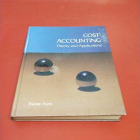 英文原版 cost accounting theory and applications 成本会计 理论与应用