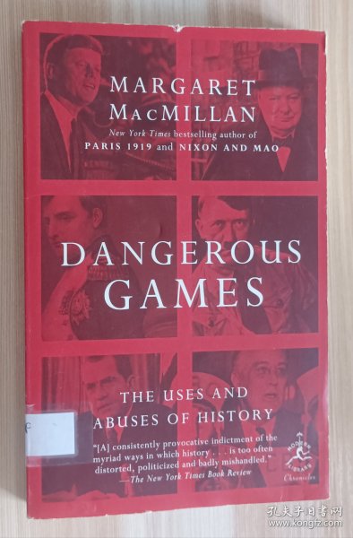 英文书 Dangerous Games: The Uses and Abuses of History by Margaret MacMillan (Author)