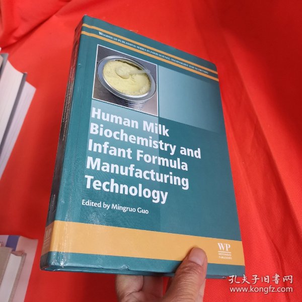 现货 Human Milk Biochemistry and Infant Formula Manufacturing Technology