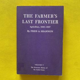 The Farmer's Last Frontier: Agriculture, 1860–1897