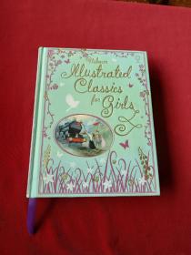 Illustrated Classics for Girls (Padded Hardback)。