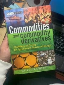 Commodities and Commodity Derivatives