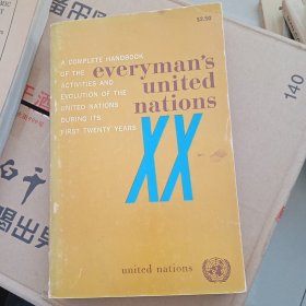 Everyman’s United Nations :a complete handbook of the activities and evolution of the United Nations during its first twenty years, 1945-1965