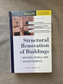 Structural Renovation of Buildings: Methods, Details, and Design Examples 建筑的结构翻修：方法、细节与设计案例【英文版，精装无酸纸印刷】裸书1.4公斤重