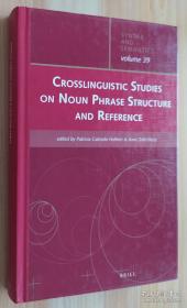 英文书 Crosslinguistic Studies on Noun Phrase Structure and Reference (Syntax & Semantics, 39) by Patricia Cabredo Hofherr (Editor), Anne Zribi-Hertz (Editor)