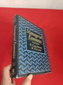 Managerial Economics:Fourtb Edition     （16开，硬精装） 【详见图】