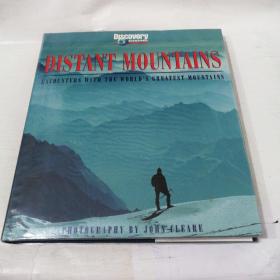 Distant Mountains:ENCOUNTERS WITH THE WORLD'S GREATEST MOUNTAINS    远山:直面世界上最伟大的山脉