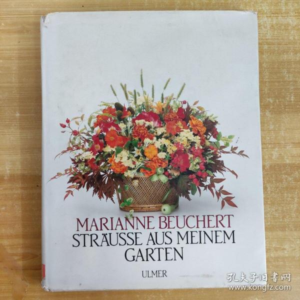 原版英文：MARIANNE BEUCHERT STRAUSSE AUS MEINEM GARTEN
