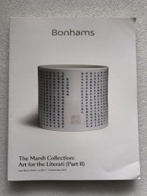 BONHAMS 邦瀚斯 2023 墨一闲（Marsh）收藏中国古代文人艺术及工艺品（第2部分）