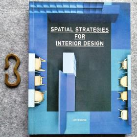 Spatial Strategies for Interior Design
室内设计的空间策略