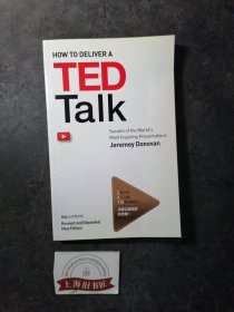 HOW TO DELIVER A TED Talk:Secrets of the world's most inspiring presentations