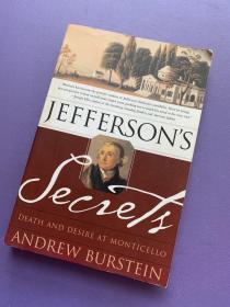 Jefferson's Secrets: Death And Desire At Monticello杰弗逊的秘密:蒙蒂塞洛的死亡与欲望