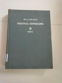 PRACTICAL SHIPBUILDING B（船舶与轮机）第3卷 下册