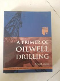 a primer of oil well drilling